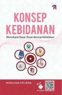 Image of Konsep kebidanan memahami dasar-dasar konsep kebidanan