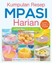 Image of Kumpulan resep MPASI harian untuk bayi (6-24 bulan)