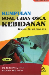 Image of Kumpulan soal-soal osca kebidanan: disertai kunci jawaban