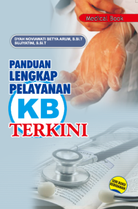 Image of Panduan lengkap pelayanan kb terkini