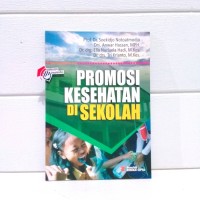 Image of Promosi kesehatan di sekolah