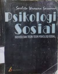 Image of Psikologi sosial = individu dan teori-teori psikologi sosial