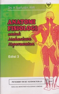 Image of Anatomi fisiologi untuk mahasiswa keperawatan