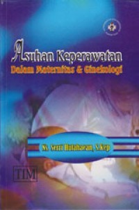 Image of Asuhan keperawatan dalam maternitas dan ginekologi