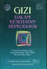 Image of Gizi dalam kesehatan reproduksi