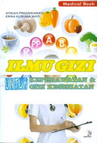 Image of Ilmu gizi untuk keperawatan dan gizi kesehatan