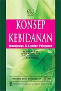 Image of Konsep kebidanan manajemen dan standar pelayanan