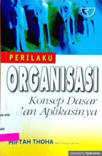 Image of Perilaku organisasi: konsep dasar dan aplikasinya