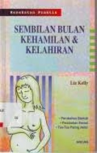 Image of Sembilan bulan kehamilan dan kelahiran