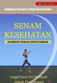 Image of Senam kesehatan: dilengkapi dengan contoh gambar